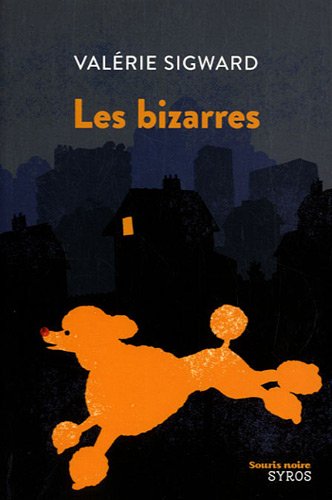 Les  bizarres