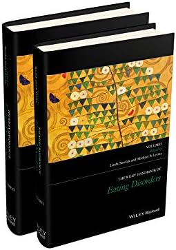 The Wiley Handbook of Eating Disorders (Wiley Clinical Psychology Handbooks)