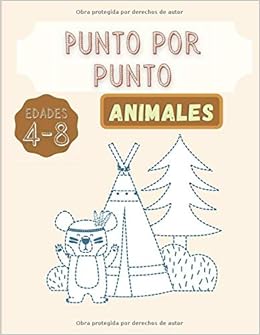 Punto Por Punto Edades 4 8 Animales Para Ninas Ninos Herausforderndes Und Lustiges Punkt Zu Punkt Puzzles Arbeitsbuch Mit Malvorlagen Und Jungen Und Madchen Spanish Edition Press Puntopunto Amazon Com Books