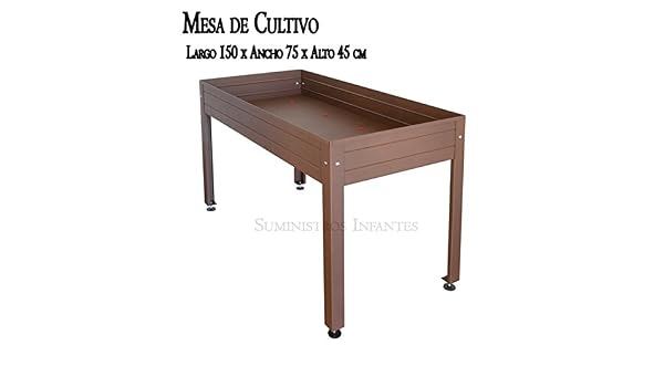 MESA DE CULTIVO Lacada marrón. Medidas: Largo 150cm x Ancho 75cm x ...