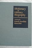 Dictionary of Literary Biography Vol. 80 : French Novelists since 1960, Bruccoli, Mary, 0810345617