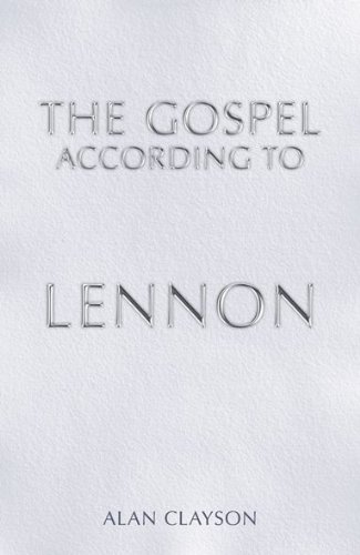 The Gospel According To Lennon Sanctuarys Gospel Alan - 