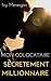 Mon Colocataire Secrètement Millionnaire (French Edition) by 