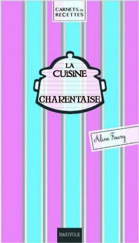 La  cuisine charentaise