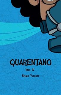 Livro QUARENTANO: Volume IV (Quarentano - Coleção Completa)