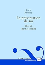 La  présentation de soi