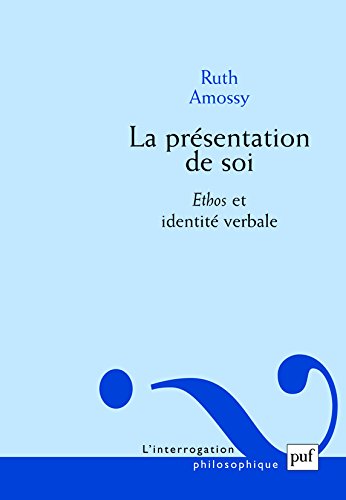 La  présentation de soi
