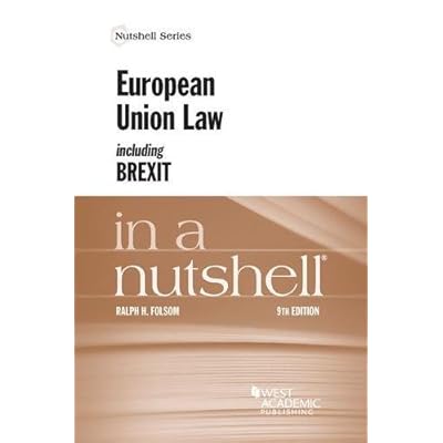European Union Law in a Nutshell (Nutshells) 9th Edition