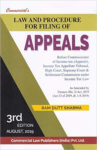 Law and Procedure for filling of Appeals 3rd Edition August,2019