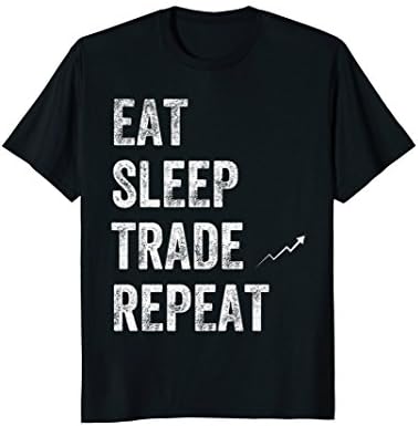 CMEat Sleep Trade Repeat Day Stock Trading T-Shirt - Trader T-Shirt