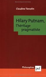 Hilary Putnam, l'héritage pragmatiste