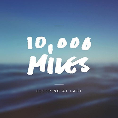 10, 000 Miles by Sleeping At Last on Amazon Music