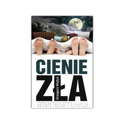 Cienie zla
