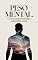 Livro Peso Mental: Como Suas Emoções Engordam Você