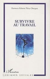 Survivre au travail