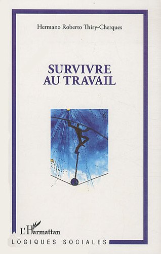 Survivre au travail