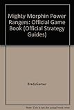 Image de Official Mighty Morphin Power Rangers Game Book (Official Strategy Guides)
