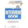 The Interview Book: Your Definitive Guide to the Perfect Interview Technique