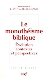 Le  monothéisme biblique