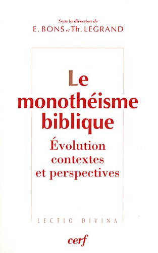 Le  monothéisme biblique