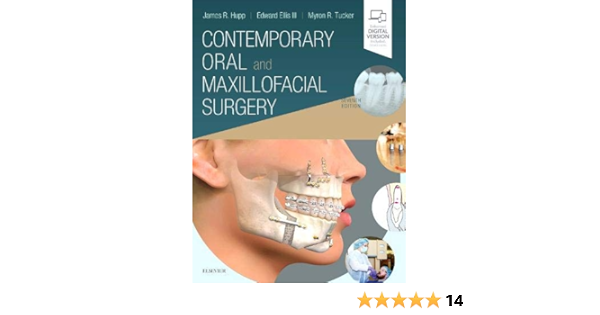Contemporary Oral And Maxillofacial Surgery Hupp James R Tucker Myron R Ellis Iii Dds Ms Edward Amazon Sg Books