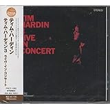 ティム・ハーディン3 ライヴ・イン・コンサート