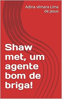 Livro Shaw met, um agente bom de briga! (Shaw met, um agente bom de briga 2 temporada)