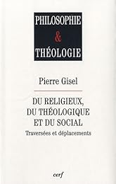 Du religieux, du théologique et du social