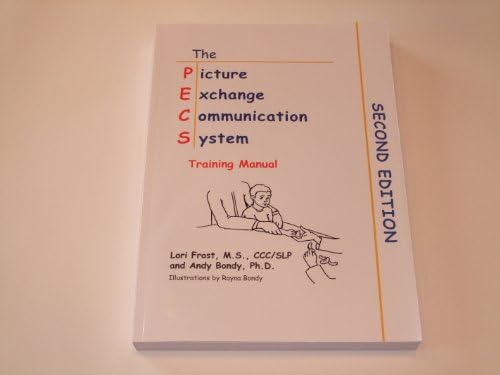 PECS: The Picture Exchange Communication System