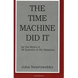 The Time Machine Did It
