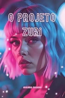 Livro O PROJETO ZURI