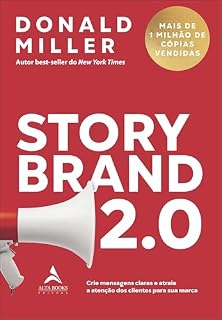 Livro StoryBrand 2.0: Crie mensagens claras e atraia a atenção dos clientes para sua marca