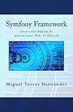 Image de Symfony Framework: Desarrollo Rápido de Aplicaciones Web. 2ª Edición (Spanish Edition)