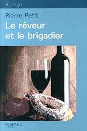 Le  rêveur et le brigadier