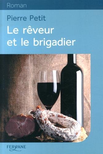 Le  rêveur et le brigadier