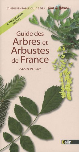 Guide des arbres et arbustes de France