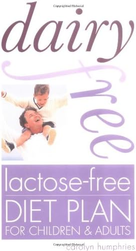 Dairy-Free, Lactose-Free Diet Plan