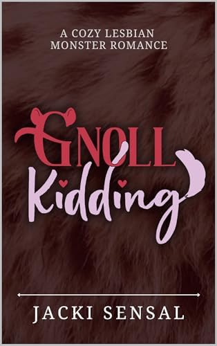 Stolen Kisses: An Enemies-to-Lovers Lesbian Fantasy Novella (The