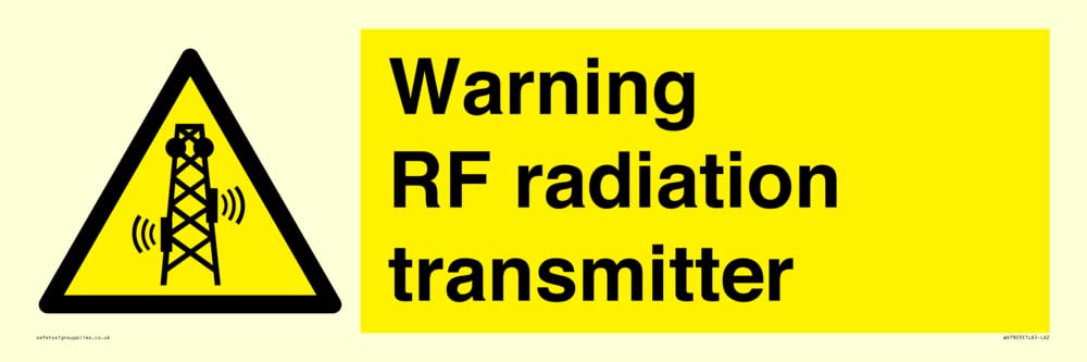 Warning RF radiation transmitter Sign - 600x200mm - L62