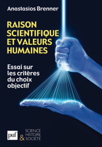 Raison scientifique et valeurs humaines