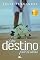 Livro Um destino para dois
