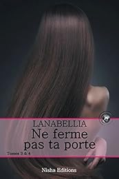 Ne ferme pas ta porte