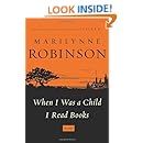 When I Was a Child I Read Books: Essays
