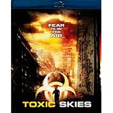 Toxic Skies [Blu-ray]