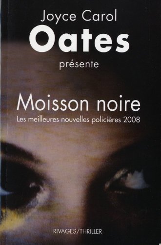 Moisson noire