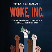 Woke, Inc.: Inside Corporate America's Social Justice 