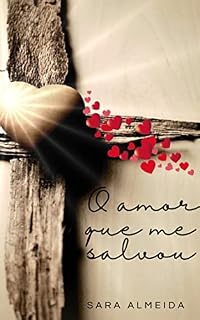 Livro O amor que me salvou