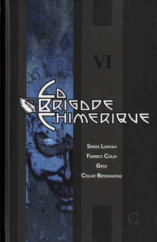La  brigade chimérique