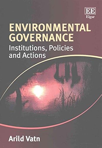 Download Environmental Governance: Institutions, Policies and Actions PDF