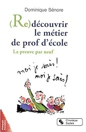 Redécouvrir le métier de prof d'école